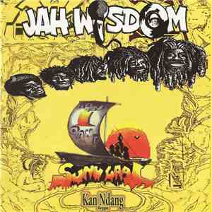 Jah Wisdom, Sunu Gaal - Kan Ndang Reggae mp3 album