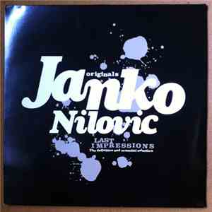 Janko Nilovic - Last Impressions - Originals mp3 album