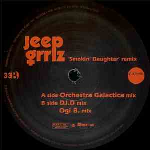 Jeep Grrlz - Smokin' Daughter Remix mp3 album