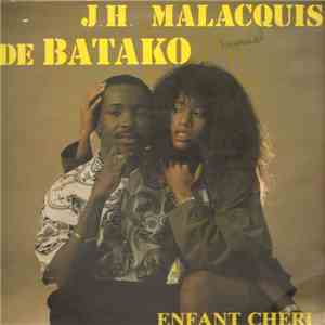 J.H. Malacquis - Enfant Cheri mp3 album