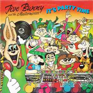 Jive Bunny And The Mastermixers - It's Party Time mp3 album