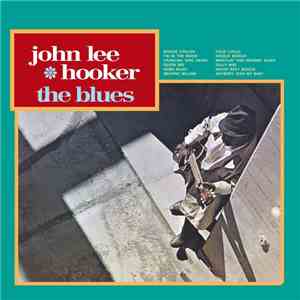 John Lee Hooker - The Blues mp3 album