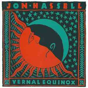 Jon Hassell - Vernal Equinox mp3 album