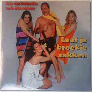 Joop Van Dommelen En De Dommelaars - Laat Je Broekie Zakken mp3 album