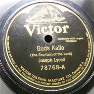 Joseph Lycell - Guds Kalla (The Fountain Of The Lord) / Om Jag Agde Allt, Men Icke Jesus (If I Had All, But Not Jesus) mp3 album