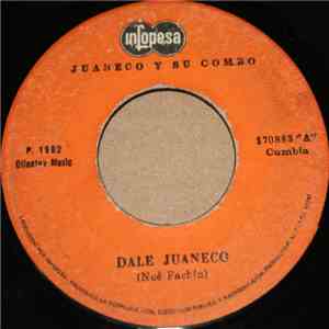 Juaneco Y Su Combo - Dale Juaneco mp3 album