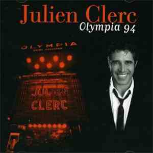 Julien Clerc - Olympia 94 mp3 album