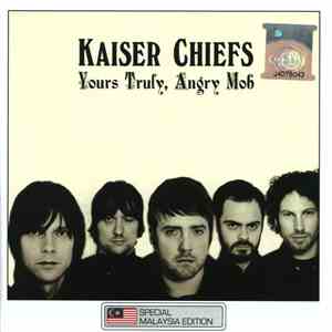 Kaiser Chiefs - Yours Truly, Angry Mob mp3 album