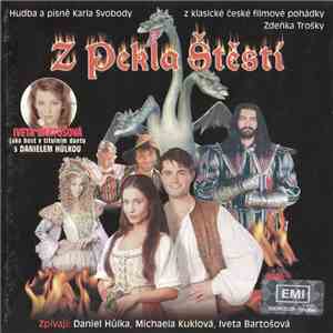 Karel Svoboda - Z Pekla Štěstí mp3 album