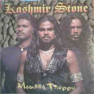 Kashmir Stone - Maangga Thoppu mp3 album