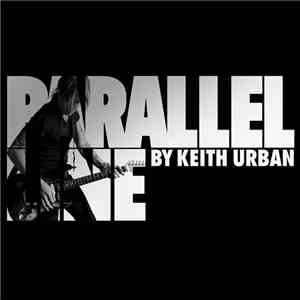 Keith Urban - Parallel Line mp3 album