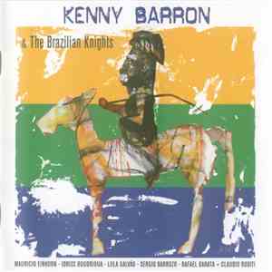 Kenny Barron - Kenny Barron & The Brazilian Knights mp3 album