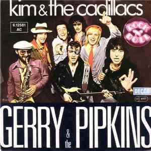 Kim & The Cadillacs - Gerry & The Pipkins mp3 album