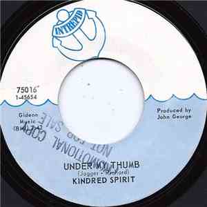 Kindred Spirit  - Under My Thumb mp3 album
