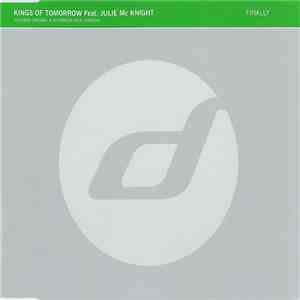 Kings Of Tomorrow Feat. Julie Mc Knight - Finally mp3 album