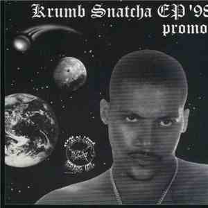 Krumb Snatcha - Ep '98 mp3 album