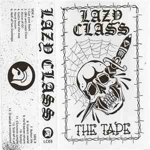 Lazy Class - The Tape mp3 album