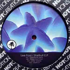 Lee Foss - Starfruit E.P mp3 album