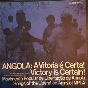 Liberation Support Movement - Angola: A Vitoria É Certa! = Victory Is Certain! mp3 album