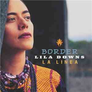 Lila Downs - Border mp3 album