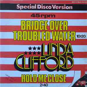 Linda Clifford - Bridge Over Troubled Water / Hold Me Close mp3 album