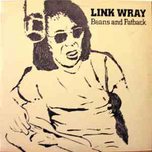 Link Wray - Beans And Fatback mp3 album