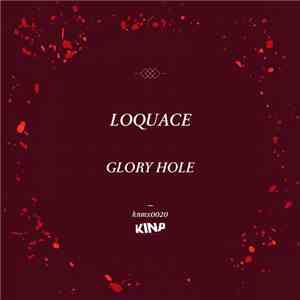 Loquace - Glory Hole mp3 album
