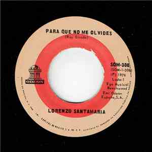 Lorenzo Santamaría - Para Que No Me Olvides / Tiempo mp3 album