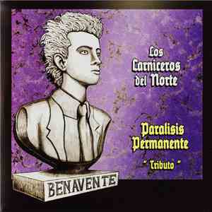 Los Carniceros Del Norte - Parálisis Permanente 'Tributo' mp3 album