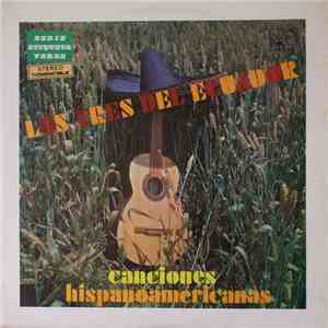 Los Tres Del Ecuador - Canciones Hispanoamericanas mp3 album