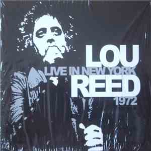 Lou Reed - Live In New York 1972 mp3 album
