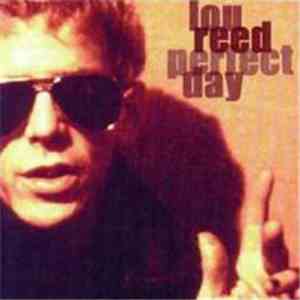 Lou Reed - Perfect Day mp3 album
