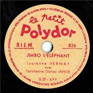 Lucienne Vernay - Jimbo L'Elephant mp3 album