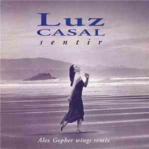 Luz Casal - Sentir (Alex Gopher Wings Remix) mp3 album