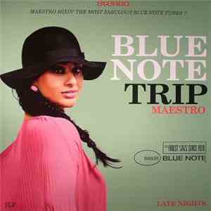 Maestro - Blue Note Trip - Late Nights mp3 album