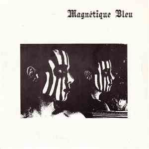 Magnétique Bleu - Virgin Boy mp3 album