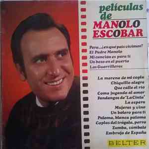 Manolo Escobar - Peliculas De Manolo Escobar mp3 album
