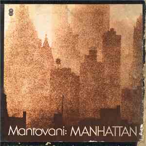 Mantovani And His Orchestra - Mantovani: Manhattan mp3 album