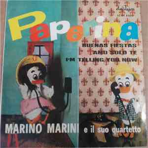 Marino Marini Ed Il Suo Quartetto - Paperina mp3 album