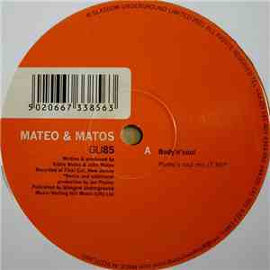 Mateo & Matos - Body 'N' Soul mp3 album