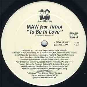 MAW Feat. India - To Be In Love (1999 Remixes) mp3 album