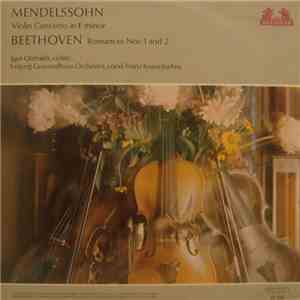 Mendelssohn • Beethoven • Igor Oistrach • Leipzig Gewandhaus Orchestra • Franz Konwitschny - Violin Concerto In E Minor • Romances Nos. 1 And 2 mp3 album