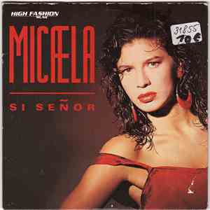 Micaela - Si Señor mp3 album