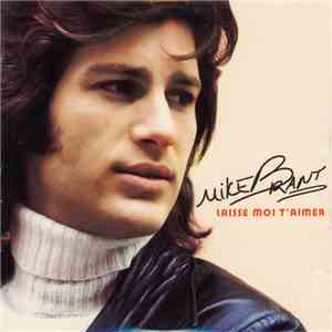 Mike Brant - Laisse-Moi T'Aimer mp3 album