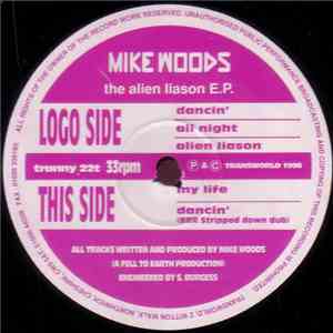 Mike Woods - The Alien Liason E.P. mp3 album