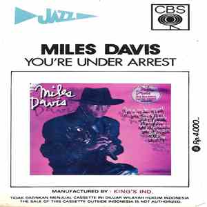 Miles Davis - You're Under Arrest mp3 album