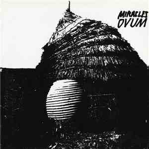 Miracles  - Ovum mp3 album