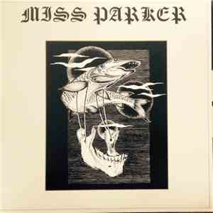 Miss Parker - Miss Parker mp3 album