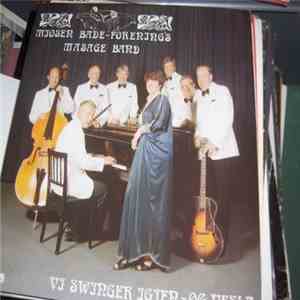 Mjøsen Bade-Forening's Masage Band - Vi Swinger Igjen -Og Vesla mp3 album