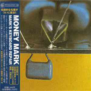 Money Mark - Mark's Keyboard Repair mp3 album
